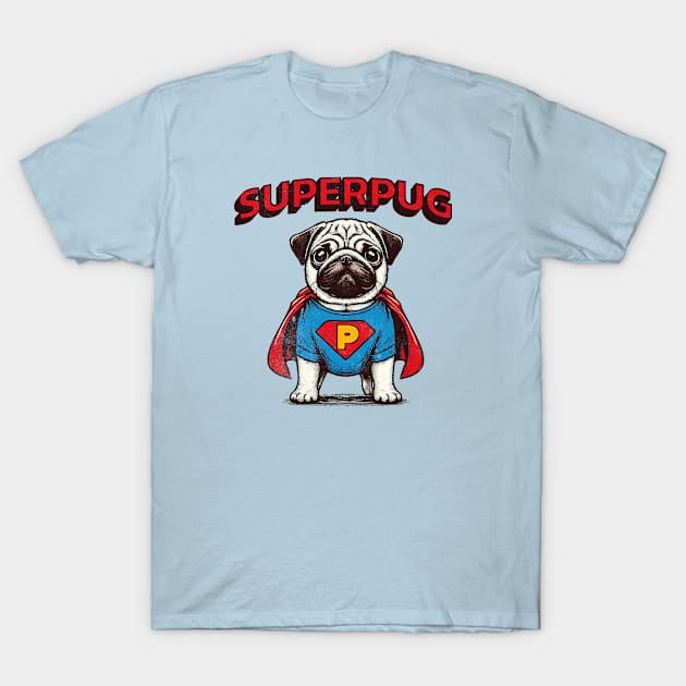 Superpug You'll Believe a Dog Can Fly T-Shirt by Contentarama
